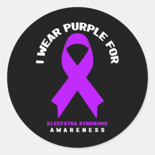 I Wear Purple For Kleefstra Syndrome Awareness Classic Round Sticker