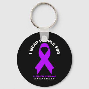 I Wear Purple For Kleefstra Syndrome Awareness Key Ring