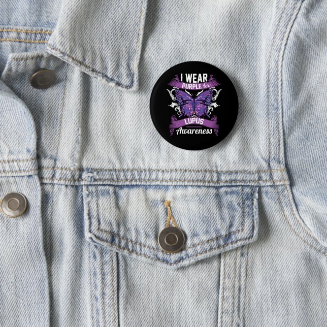 I wear Purple for Lupus Awareness  6 Cm Round Badge (In Situ)