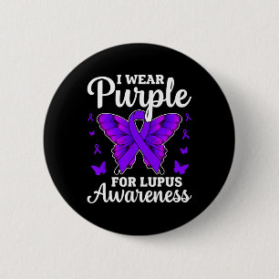 I Wear Purple For Lupus Awareness Month Butterfly 6 Cm Round Badge