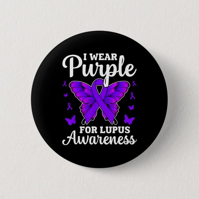 I Wear Purple For Lupus Awareness Month Butterfly  6 Cm Round Badge (Front)
