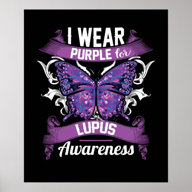 I wear Purple for Lupus Awareness Poster (Front)