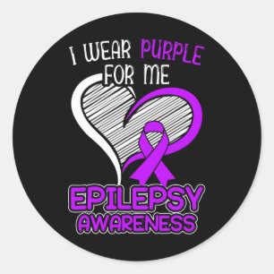 I Wear Purple For Me Epileptic Seizure Epilepsy Aw Classic Round Sticker