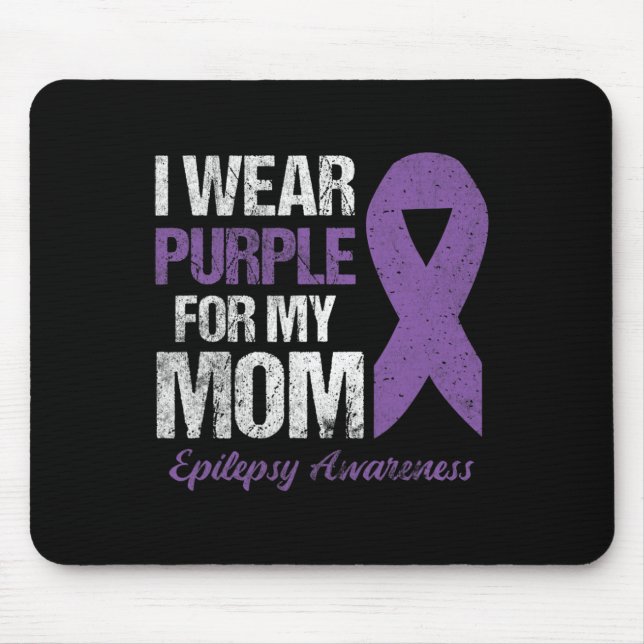 I Wear Purple For Mum Epilepsy Awareness  Mouse Mat (Front)