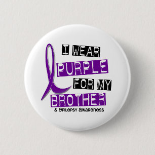 I Wear Purple For My Brother 37 Epilepsy 6 Cm Round Badge