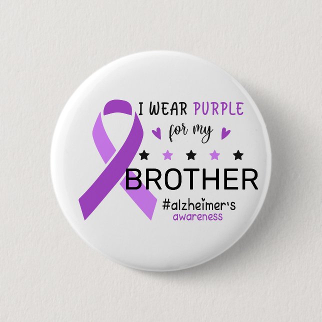 I Wear Purple For My Brother Alzheimer Awareness 6 Cm Round Badge (Front)