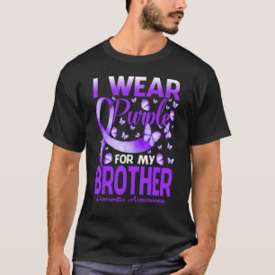 I Wear Purple For My Brother Dementia Awareness Bu T-Shirt