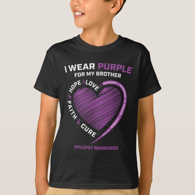 I Wear Purple For My Brother Epilepsy Awareness Ki T-Shirt (Front)