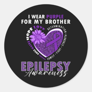 I Wear Purple For My Brother Epilepsy Awareness Su Classic Round Sticker
