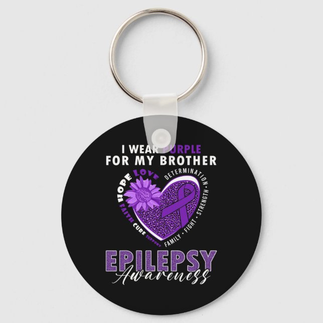 I Wear Purple For My Brother Epilepsy Awareness Su Key Ring (Front)