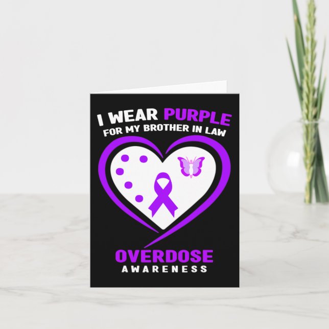 I Wear Purple For My Brother In Law Overdose Aware Card (Front)