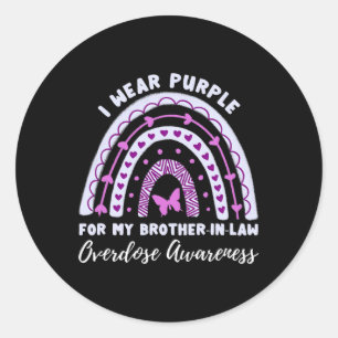 I Wear Purple For My Brother In Law Overdose Aware Classic Round Sticker