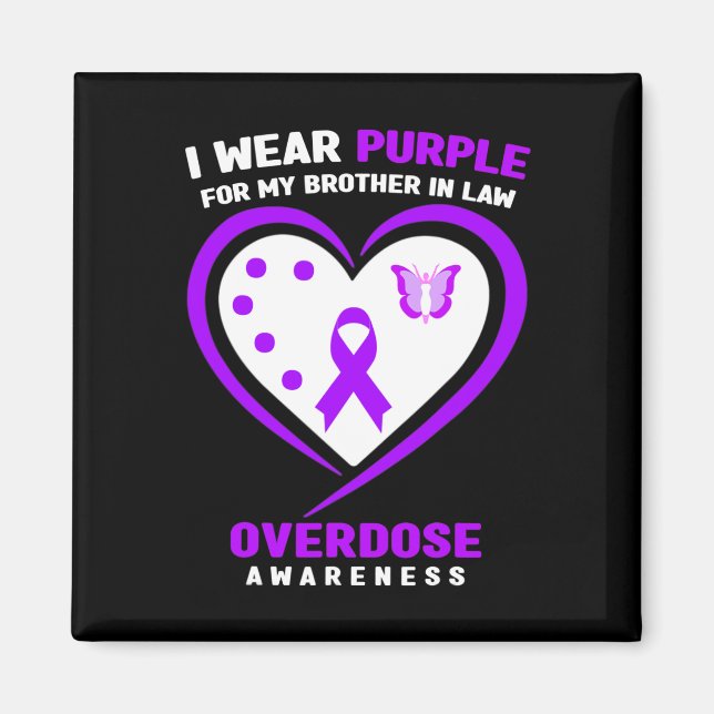 I Wear Purple For My Brother In Law Overdose Aware Magnet (Front)