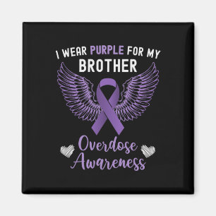 I Wear Purple For My Brother In Memory Overdose Aw Magnet