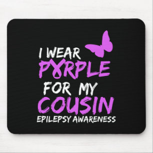 I Wear Purple for my Cousin Butterfly Epilepsy Awa Mouse Mat