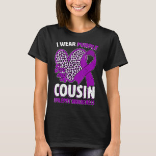 I Wear Purple For My Cousin Epilepsy Awareness Leo T-Shirt