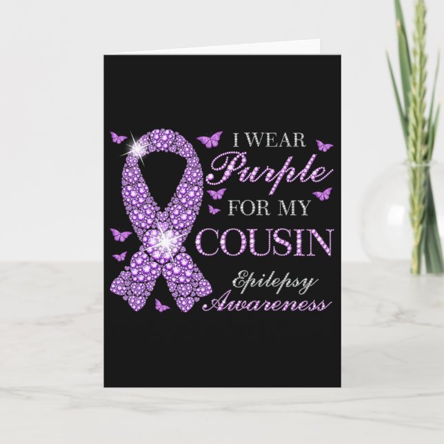 I Wear Purple For My Cousin Epilepsy Awareness Pur Card (Front)