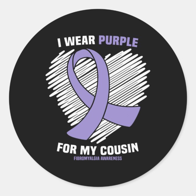 I Wear Purple For My Cousin Fibromyalgia Awareness Classic Round Sticker (Front)