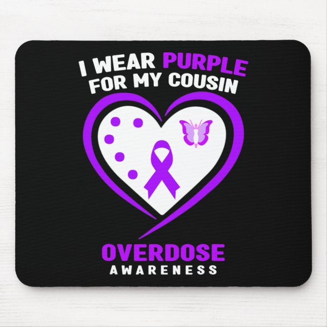 I Wear Purple For My Cousin Overdose Awareness  Mouse Mat (Front)