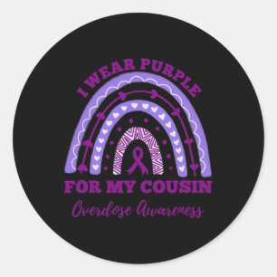 I Wear Purple For My Cousin Overdose Awareness Rai Classic Round Sticker