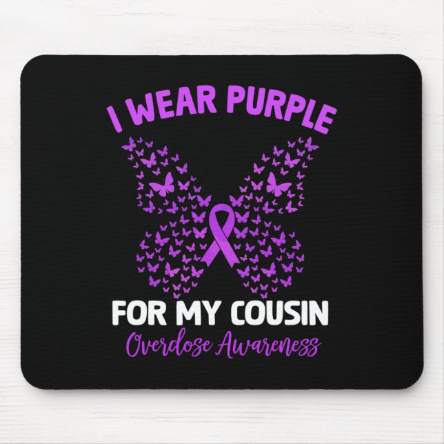 I Wear Purple For My Cousin Overdose Awareness Rai Mouse Mat (Front)