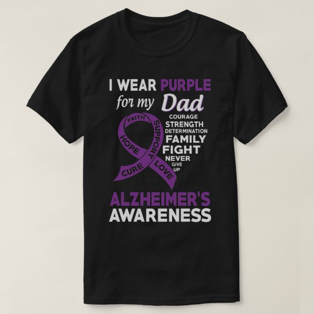 I Wear Purple For My Dad Alzheimer'S Awareness T-Shirt (Design Front)