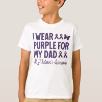 I Wear Purple For My Dad Alzheimer's Awareness