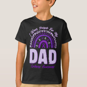 I Wear Purple For My Dad Epilepsy Awareness Rainbo T-Shirt