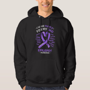 I Wear Purple For My Dad Epilepsy Awareness Ribbon Hoodie