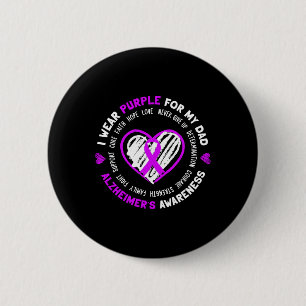 I Wear Purple For My Dad Heimerheimer's Awareness 6 Cm Round Badge