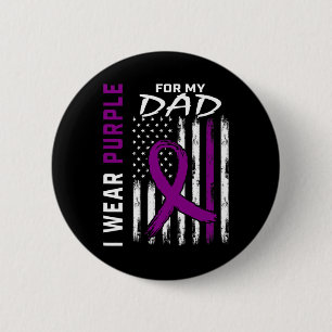 I Wear Purple For My Dad Pancreatic Cancer Awarene 6 Cm Round Badge