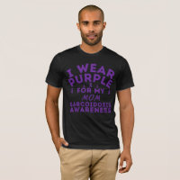 I Wear Purple For My Dad Sarcoidosis Custom