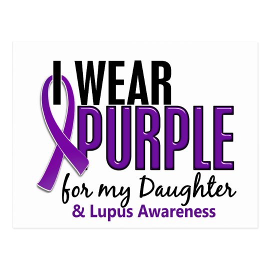 I Wear Purple For My Daughter 10 Lupus Postcard