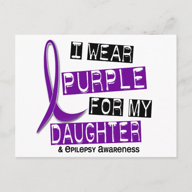 I Wear Purple For My Daughter 37 Epilepsy Postcard (Front)