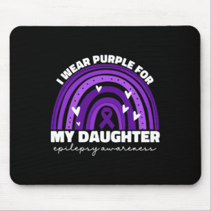 I Wear Purple For My Daughter Epilepsy Awareness M Mouse Mat