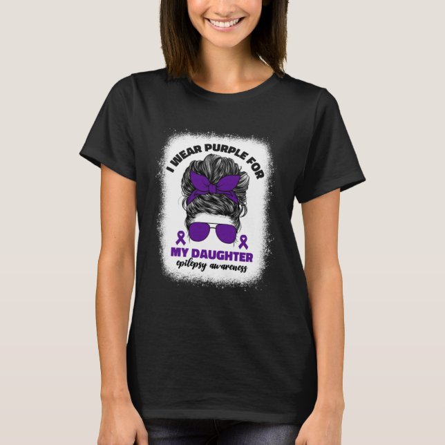 I Wear Purple For My Daughter Epilepsy Awareness M T-Shirt (Front)