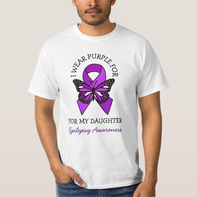 I Wear Purple for my Daughter | Epilepsy Awareness T-Shirt (Front)