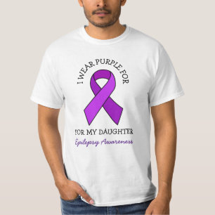 I Wear Purple for my Daughter   Epilepsy Awareness T-Shirt
