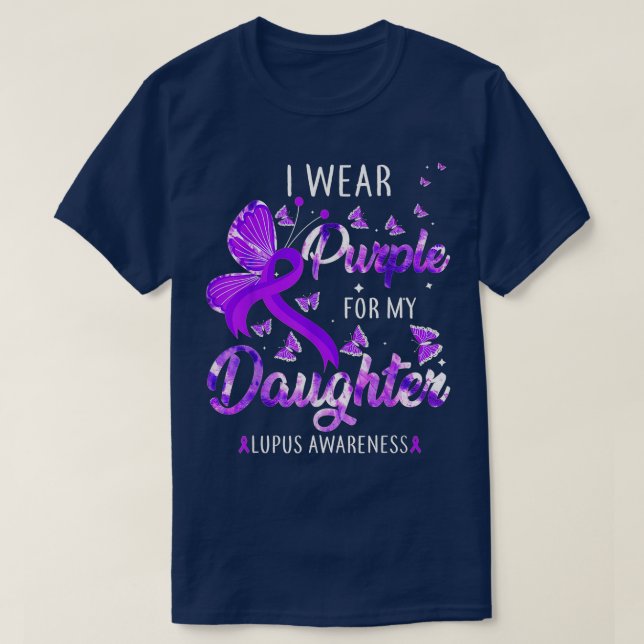 I Wear Purple For My Daughter Lupus Awareness Butt T-Shirt (Design Front)
