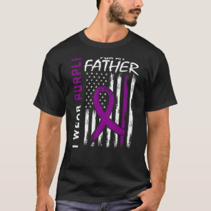 I Wear Purple For My Father Dad Lupus Awareness Us T-Shirt