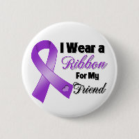 I Wear Purple For My Friend