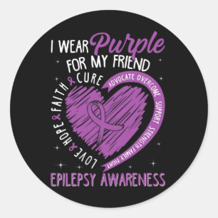 I Wear Purple For My Friend Epilepsy Awareness Kid Classic Round Sticker
