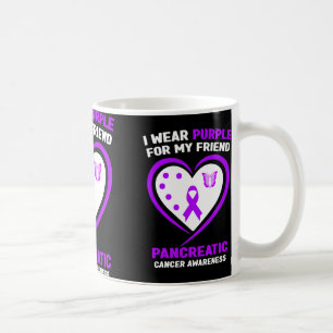 I Wear Purple For My Friend Pancreatic Cancer Awar Coffee Mug