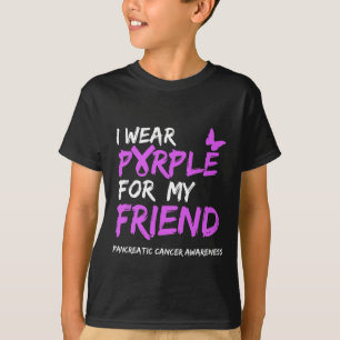 I wear Purple for my Friend Pancreatic Cancer Awar T-Shirt