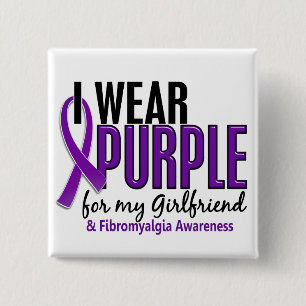 I Wear Purple For My Girlfriend 10 Fibromyalgia 15 Cm Square Badge