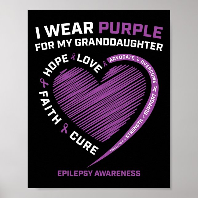 I Wear Purple For My Granddaughter Epilepsy Awaren Poster (Front)