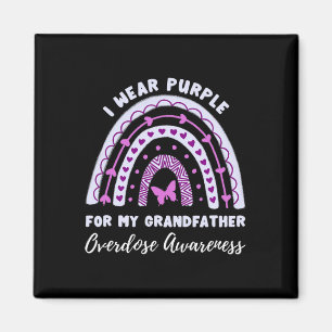 I Wear Purple For My Grandfather Overdose Awarenes Magnet