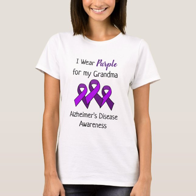 I Wear Purple for My Grandma Alzheimer's Disease   T-Shirt (Front)