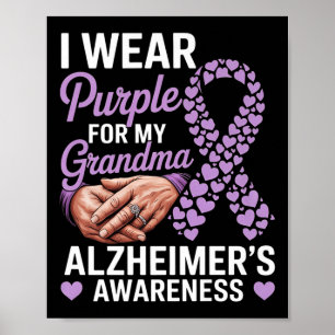 I Wear Purple For My Grandma Dementia Heimers Awar Poster