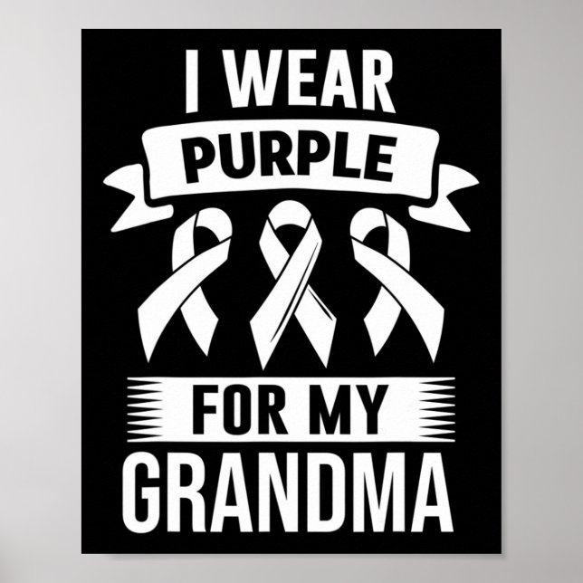 I Wear Purple For My Grandma Overdose Awareness Mo Poster (Front)